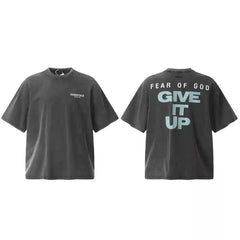 Fear of God Essentials GIVE IT UP Back Letter Graphic Loose Crew Neck Short Sleeve T-Shirt